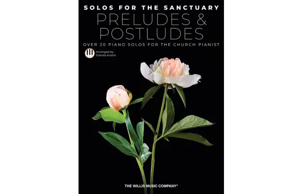 Solos for the Sanctuary - Preludes and Postludes