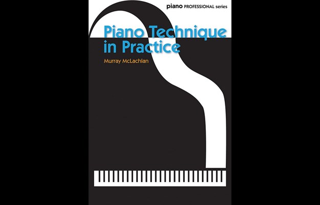 Piano Technique in Practice
