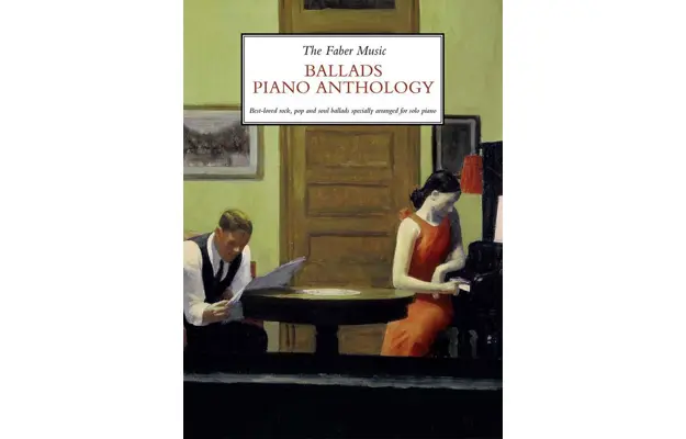 The Faber Music Ballads Piano Anthology