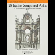 28 Italian Songs and Arias, COMPLETE, in 5 keys